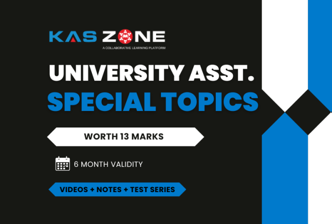 UNIVERSITY ASSISTANT SPECIAL TOPICS KAS ZONE