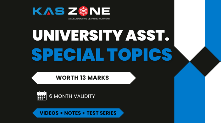 UNIVERSITY ASSISTANT SPECIAL TOPICS KAS ZONE